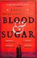 Blood & Sugar