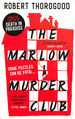 The Marlow Murder Club: the First Novel in a Gripping New Cosy Crime and Mystery Series. Now a Major Tv Series on Drama and Uktv Play: Book 1 (the Marlow Murder Club Mysteries)