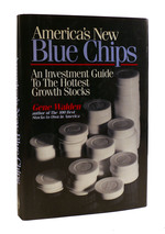 America's New Blue Chips an Investment Guide to the Hottest Growth Stocks