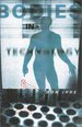 Bodies in Technology (Volume 5) (Electronic Mediations) 2001 Pb