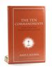 The Ten Commandments: Ethics for the Twenty-First Century (New American Commentary Studies in Bible and Theology)