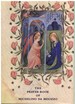 The Prayer Book of Michelino Da Besozzo