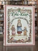 A Time to Keep: the Tasha Tudor Book of Holidays