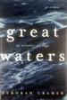 Great Waters: an Atlantic Passage