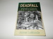 Deadfall: Generations of Logging in the Pacific Northwest