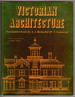 Victorian Architecture: Two Pattern Books