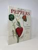 Peppers: the Domesticated Capsicums, New Edition