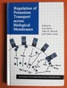 Regulation of Potassium Transport Across Biological Membranes (University of Texas Medical Branch Series in Biomedical Science)