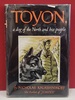 Toyon, a Dog of the North and His People