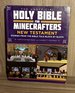 The Unofficial Holy Bible for Minecrafters: New Testament: Stories From the Bible Told Block By Block (Unofficial Minecrafters Holy Bible)