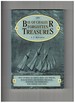 Bay of Chaleur Forgotten Treasures True Stories of Ghost Ships and Wrecks, Rum-Running and Buried Treasure, Murders and Robberies, War Heroes and Spies