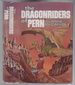 The Dragonriders of Pern: Dragonflight; Dragonquest; the White Dragon