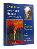 Carl Jung: Wounded Healer of the Soul