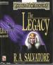 The Legacy (Forgotten Realms Fantasy: Legacy of the Drow #1; the Legend of Drizzt #7)