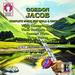 Gordon Jacob: Complete Music for Viola & Orchestra