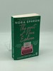 The Most of Nora Ephron the Ultimate Anthology of Essays, Articles and Extracts From Her Greatest Work, With a Foreword By Candice Carty-Williams