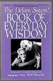 The Delany Sisters' Book of Everyday Wisdom