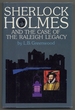Sherlock Holmes and the Case of the Raleigh Legacy