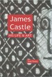James Castle: His Life & Art