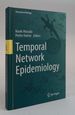 Temporal Network Epidemiology