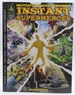 Mutants & Masterminds: Instant Superheroes Sourcebook (Mutants & Masterminds Sourcebook)