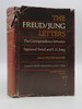 The Freud / Jung Letters the Correspondence Between Sigmund Freud and C. G. Jung