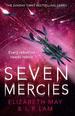 Seven Mercies: From the Sunday Times Bestselling Authors Elizabeth May and L. R. Lam