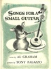 Songs for a Small Guitar