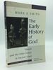The Early History of God: Yahweh and the Other Deities in Ancient Israel