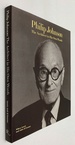 Philip Johnson: the Architect in His Own Words