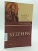 Stephen: Paul and the Hellenist Isrealites