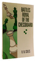 Battles Royal of the Chessboard