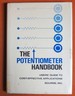 The Potentiometer Handbook: Users' Guide to Cost-Effective Applications