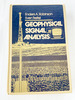1980 Hc Geophysical Signal Analysis (Prentice-Hall Signal Processing Series)