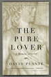 The Pure Lover: a Memoir of Grief