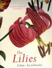 The Lilies, Lilien, Les Liliacees