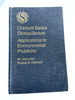 1982 Hc Uranium-Series Disequilibrium: Applications to Environmental Problems