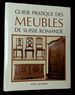 Guide Pratique Des Meubles De Suisse Romande