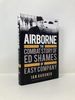 Airborne: the Combat Story of Ed Shames of Easy Company (General Military)