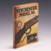 Winchester Model 94: a Century of Craftsmanship