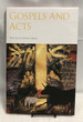 Gospels and Acts: The Saint John's Bible, Volume Six. Handwritten and Illuminated by Donald Jackson
