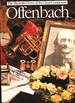 The Illustrated Lives of the Great Composers: Offenbach