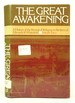 The Great Awakening: a History of the Revival of Religion in the Time of Edwards & Whitefield