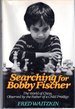 Searching for Bobby Fischer: the Father of a Prodigy Observes the World of China