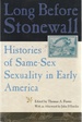 Long Before Stonewall: Fistories of Same-Sex Sexuality in Early America