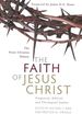 The Faith of Jesus Christ: Exegetical, Biblical, and Theological Studies