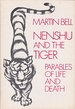 Nenshu and the Tiger: Parables of Life and Death