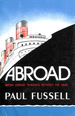 Abroad: British Literary Travelling Between the Wars (Oxford Paperbacks)