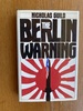 The Berlin Warning