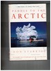 Paddle to the Arctic: the Incredible Story of a Kayak Quest Across the Roof of the World